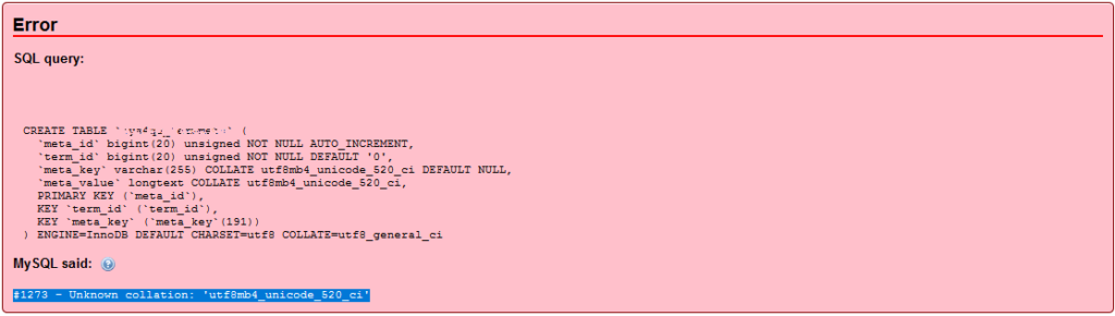 How to fix #1273 - Unknow collation: 'utf8mb4_unicode_520_ci' MySQL query error