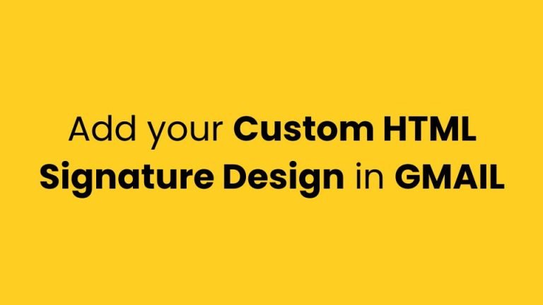 Add HTML Signature in Gmail