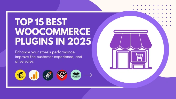 Top 15 Best WooCommerce Plugins in 2025