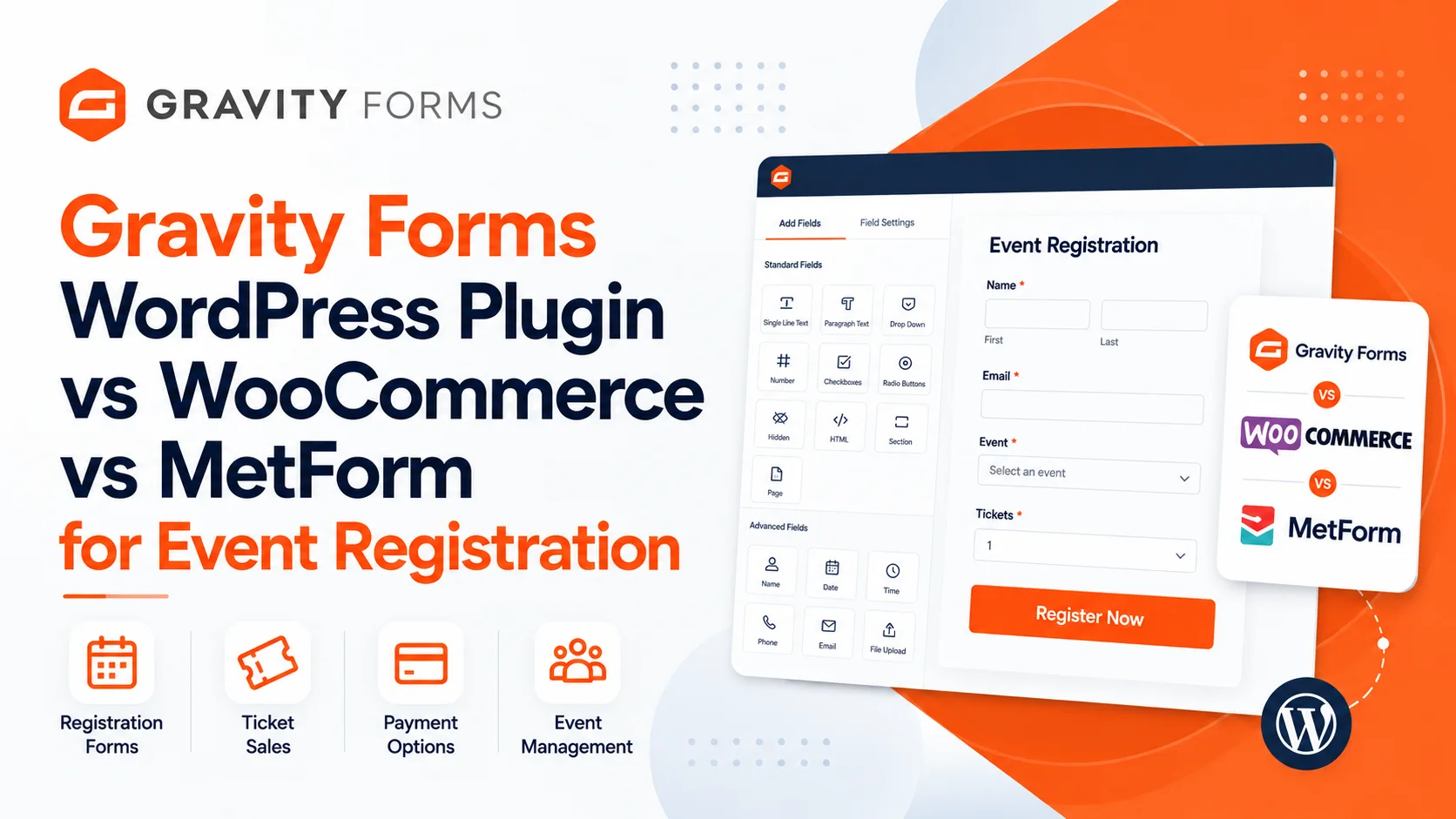 Gravity Forms WordPress Plugin vs WooCommerce vs MetForm for Event Registration
